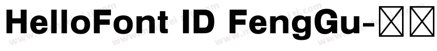 HelloFont ID FengGu字体转换